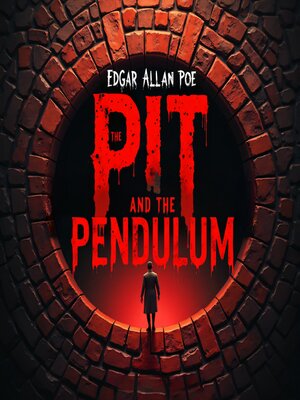 cover image of The Pit and the Pendulum